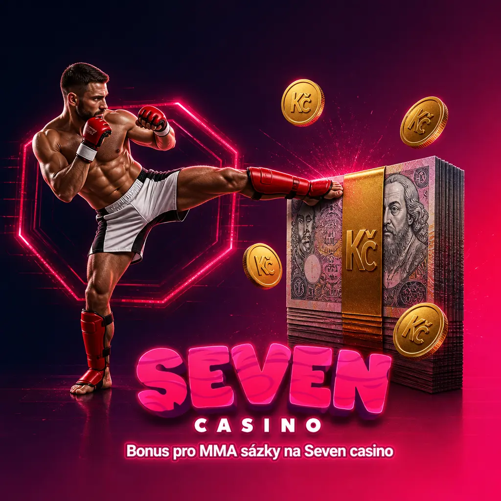 Uvítací bonus na MMA sázky v Seven casino s podmínkami vkladu, kurzu a časového limitu