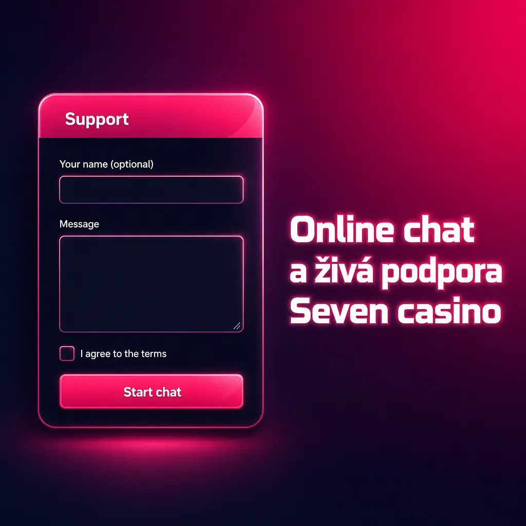Online chat Seven casino pro rychlou podporu k účtu, bonusům, platbám a ověření