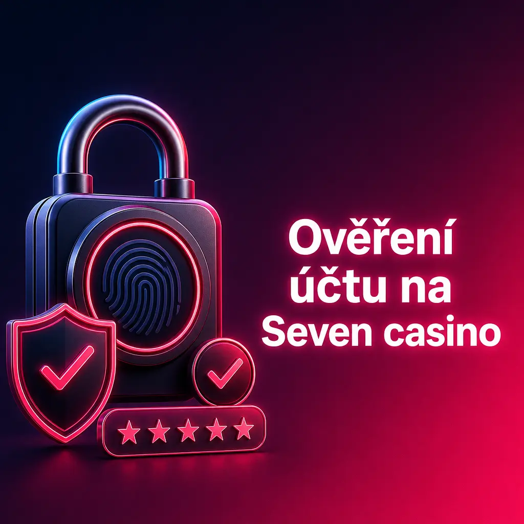 Ověření účtu na Seven casino – nahrání dokladu totožnosti a adresy pro potvrzení identity hráče