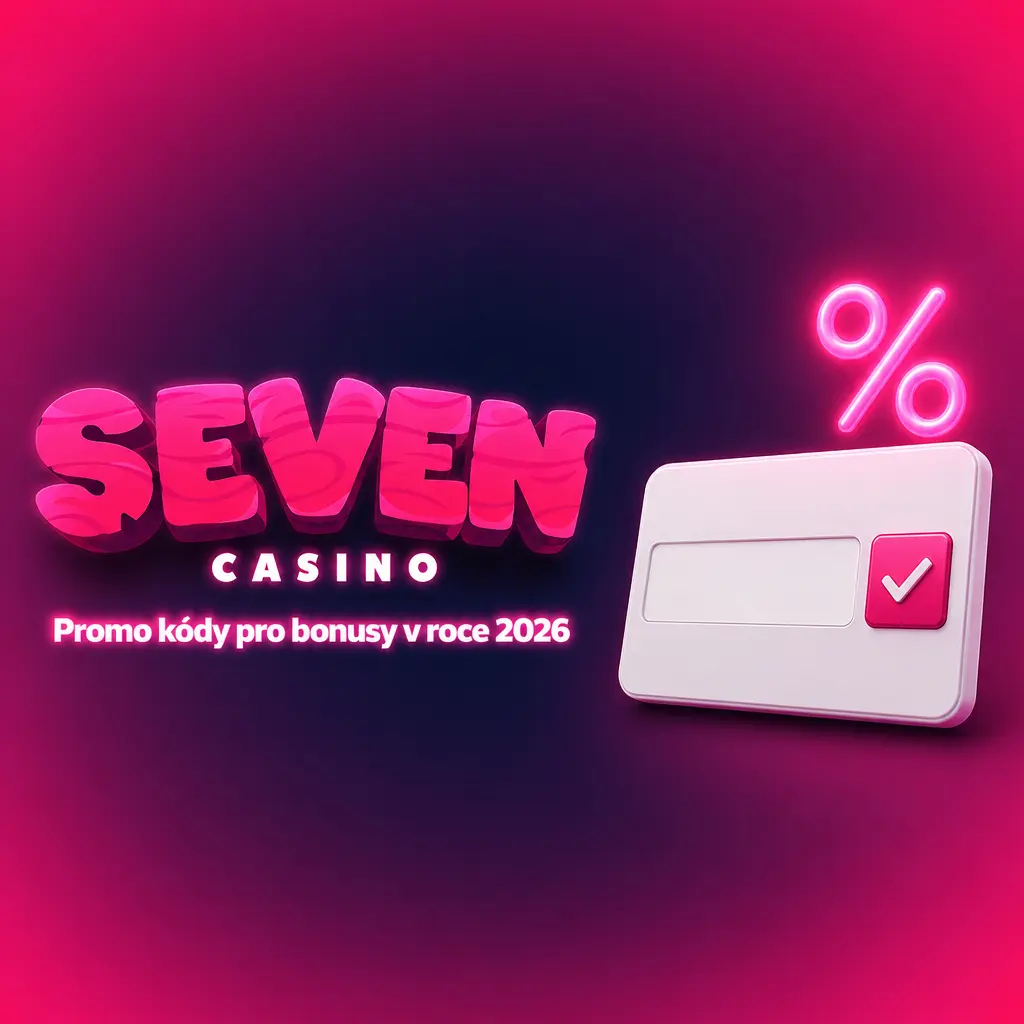 Promo kód Seven Casino 2026 v pokladně účtu pro uplatnění bonusu před vkladem