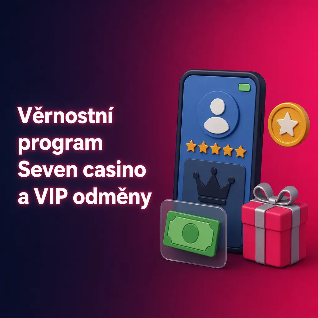 Věrnostní program Seven casino s VIP odměnami, cashbackem, volnými spiny a bonusy za aktivitu hráče