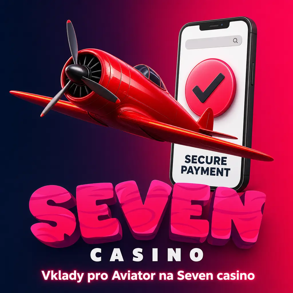 Platební metody pro vklad do Aviatoru v kasinu Seven: karty, bankovní platby a kryptoměny