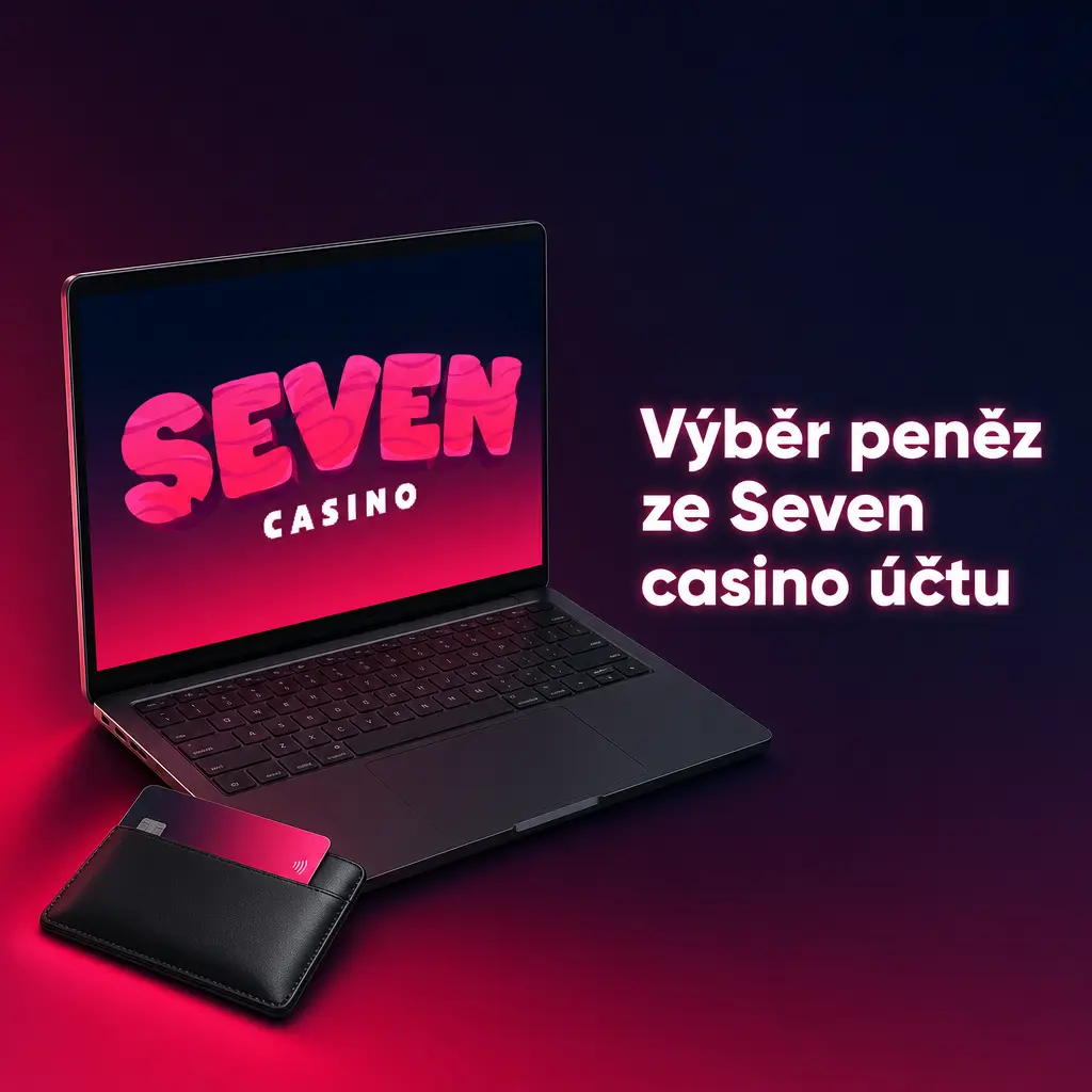 Výběr peněz ze Seven casino účtu v pokladně s ověřením KYC a stavem transakce v historii